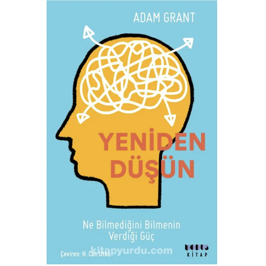 Yeniden Düşün: Ne Bilmediğini Bilmenin Gücü